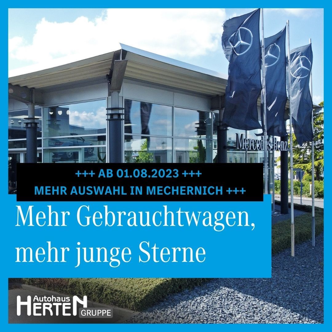 +++ NEWS +++ Ab 01.08.2023 bieten wir Euch an unserem Mercedes-Benz Autohaus Herten Standort in Mech…